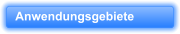 Anwendungsgebiete